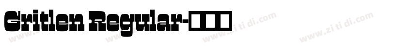 Gritlen Regular字体转换